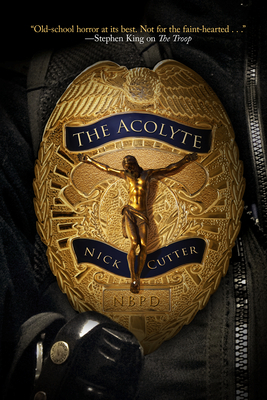 The Acolyte by Nick Cutter