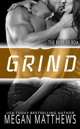 Grind by Megan Matthews