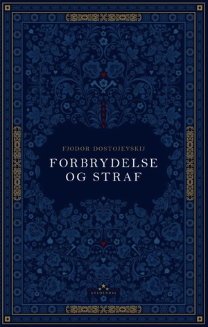 Forbrydelse Og Straf (luksus udgave) by Fyodor Dostoevsky