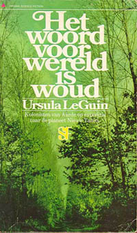Het woord voor wereld is woud by Ursula K. Le Guin