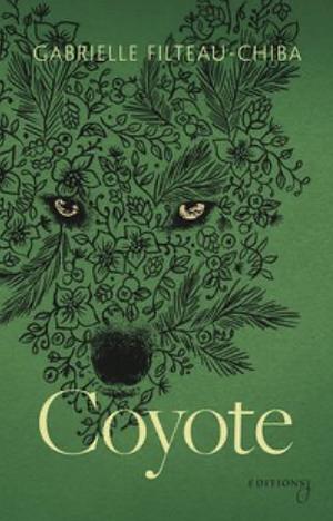 Coyote by Gabrielle Filteau-Chiba