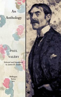 Paul Valery: An Anthology by James R. Lawler