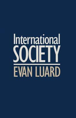 International Society by Evan Luard