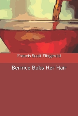 Bernice Bobs Her Hair by F. Scott Fitzgerald