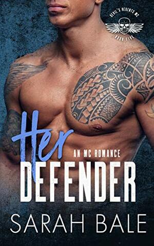 Her Defender by Sarah Bale