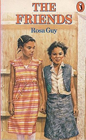 The Friends by Rosa Guy