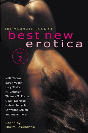 The Mammoth Book of Best New Erotica: Volume 2 by Maxim Jakubowski