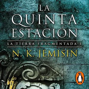 La quinta estación by N.K. Jemisin