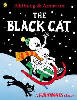 Funnybones: The Black Cat: A Funnybones Story by Allan Ahlberg