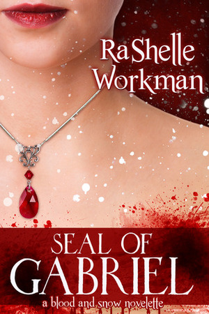 Seal of Gabriel by RaShelle Workman