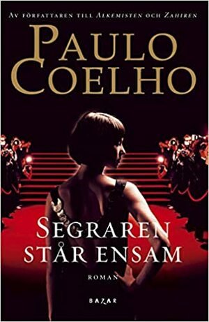 Segraren står ensam by Paulo Coelho