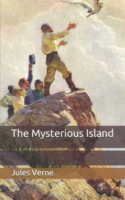 The Mysterious Island by Jules Verne