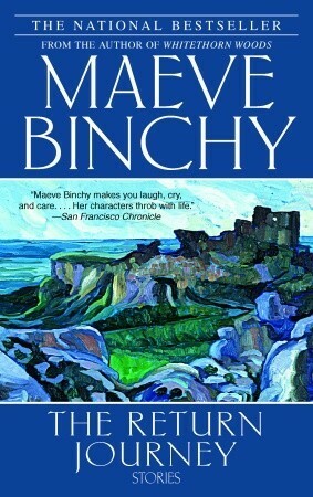 The Return Journey by Maeve Binchy