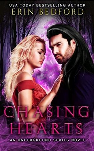 Chasing Hearts by Erin Bedford