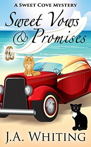 Sweet Vows and Promises by J.A. Whiting