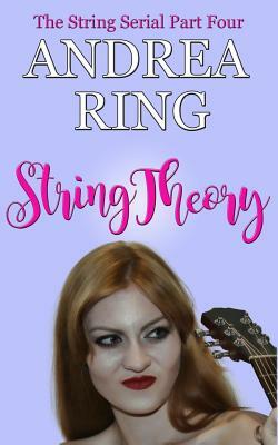 String Theory by Andrea Ring