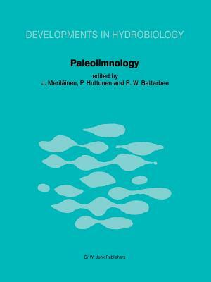 Paleolimnology: Proceedings of the Third International Symposium on Paleolimnology, Held at Joensuu, Finland by 