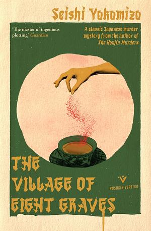 The Village of Eight Graves by Seishi Yokomizo