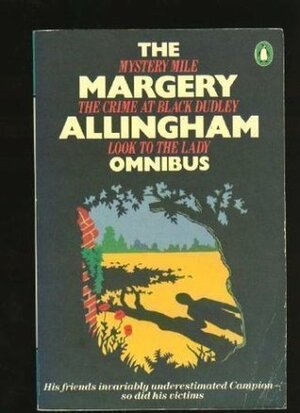 The Margery Allingham Omnibus by Margery Allingham
