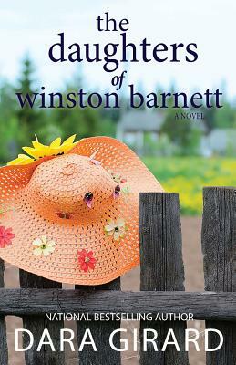 The Daughters of Winston Barnett by Dara Girard