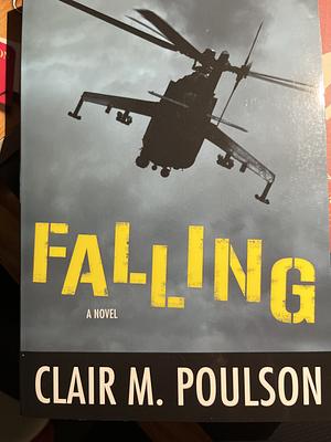 Falling by Clair M. Poulson