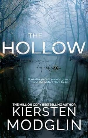 The Hollow by Kiersten Modglin