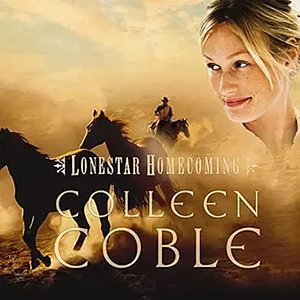 Lonestar Homecoming by Colleen Coble