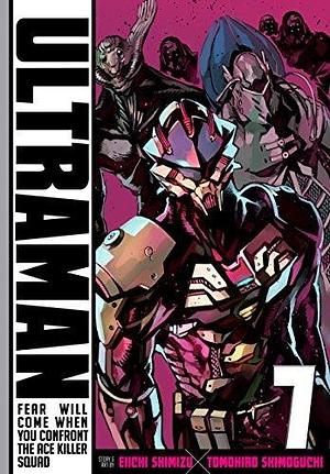 Ultraman, Vol. 7 by Shimizu, Eiichi Shimizu, Eiichi Shimoguchi, Tomohiro