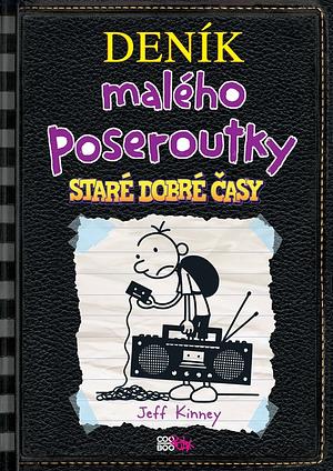 Staré dobré časy by Jeff Kinney