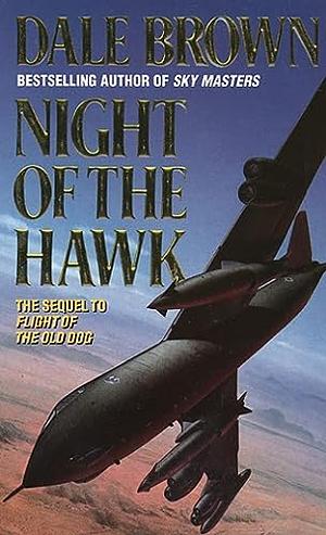 Night Of The Hawk by Dale Brown