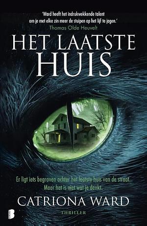 Het laatste huis by Catriona Ward