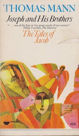 Tales of Jacob by Thomas Mann
