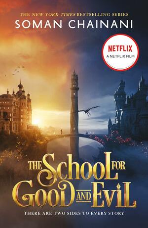 The School for Good and Evil by Soman Chainani