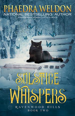Solstice Whispers by Phaedra Weldon