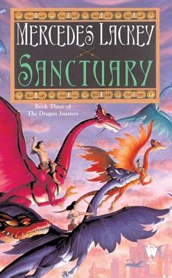 Sanctuary: Joust #3 by Mercedes Lackey