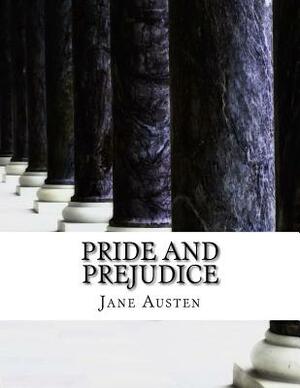 Pride and Prejudice by Jane Austen