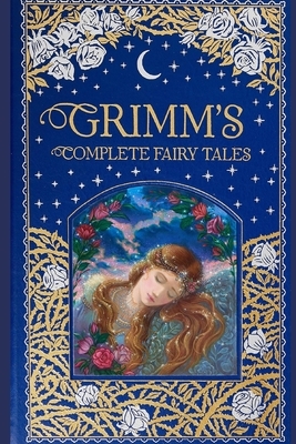 Grimms' Fairy Tales by Jacob Grimm