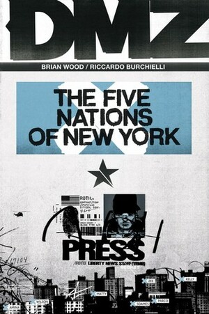 DMZ, Vol. 12: The Five Nations of New York by John Paul Leon, Brian Wood