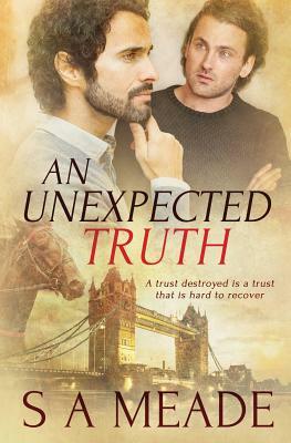 An Unexpected Truth by S. a. Meade