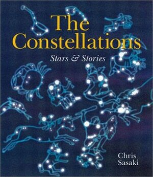The Constellations: StarsStories by Chris Sasaki