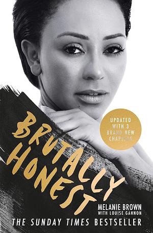 Brutally Honest by Melanie Brown, Louise Gannon