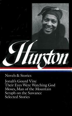 Hurston: Novels & Stories by Zora Neale Hurston