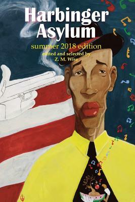 Harbinger Asylum by John Sullivan, Pranab Ghosh, Benjamin Blake