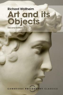 Art and Its Objects by Richard Wollheim