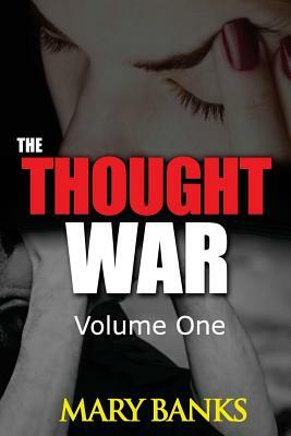 The Thought War by Mary Banks