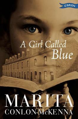 A Girl Called Blue by Marita Conlon-McKenna