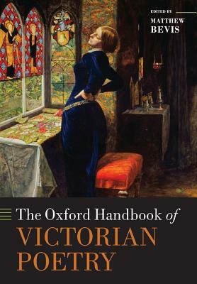 The Oxford Handbook of Victorian Poetry by 