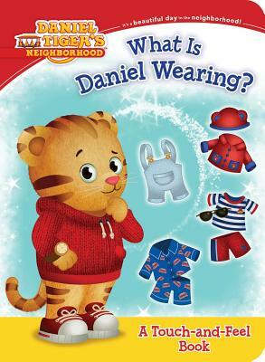 What Is Daniel Wearing? by Becky Friedman