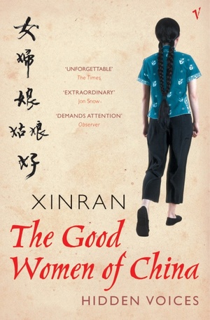 The Good Women of China: Hidden Voices by Xinran