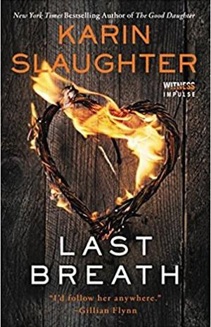 Last Breath by Karin Slaughter